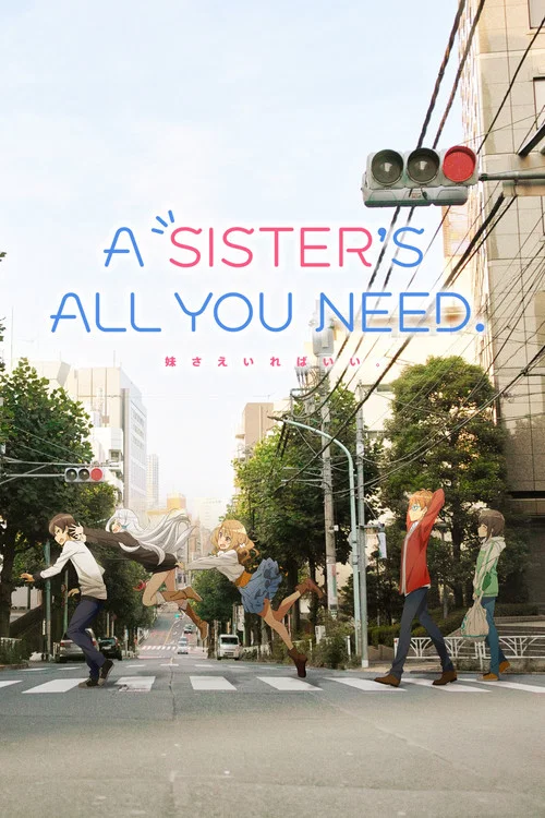 A Sister's All You Need (2018)