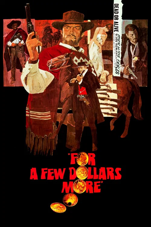 Per qualche dollaro in più / For a Few Dollars More