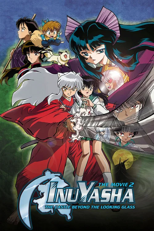 InuYasha Movie 2: Kagami no Naka no Mugenjou