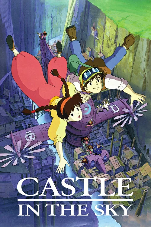Tenkû no shiro Rapyuta / Castle in the Sky